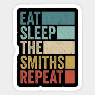 Funny Eat Sleep Smiths Name Repeat Retro Vintage Sticker